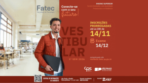 Inscrições para o Vestibular das Fatecs são prorrogadas até 14 de novembro